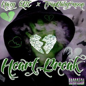 Heart Break (feat. Hazy OBE)