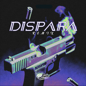 Dispara (Remix)