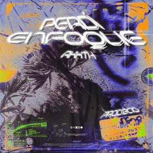 Perdí Enfoque (feat. Bcio)