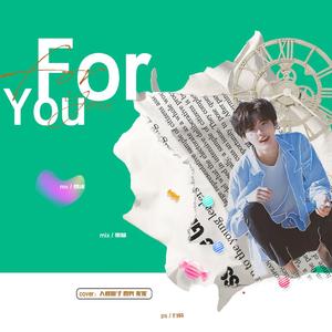 For you（翻自 NEXT）