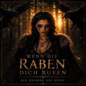 Wenn die Raben dich rufen