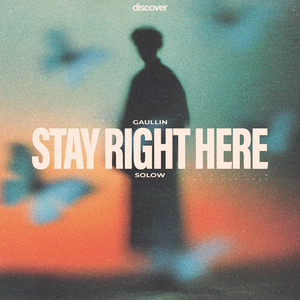 Stay Right Here