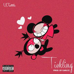 TICKLING