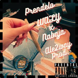 Prendelo (feat. Nabaja)