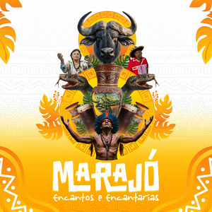 Marajó: Encantos e Encantarias