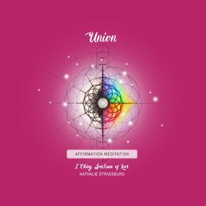 Union (I Ching Spectrum of Love Affirmation Meditation)