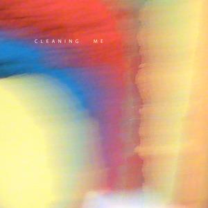 Cleaning Me