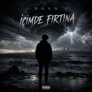 İÇİMDE FIRTINA