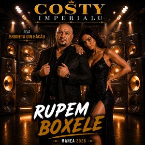 Rupe Boxele (feat. Bruneta Din Bacău)