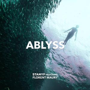 Ablyss (feat. Florent Maury)