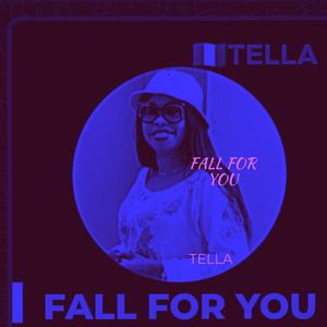 Fall for you