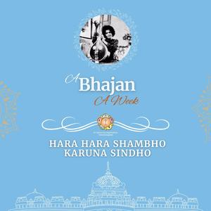 Hara Hara Shambho Karuna Sindho