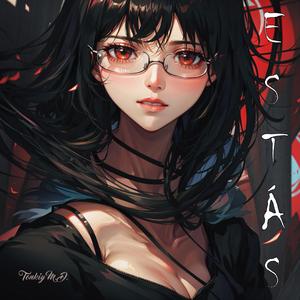 ESTÁS
