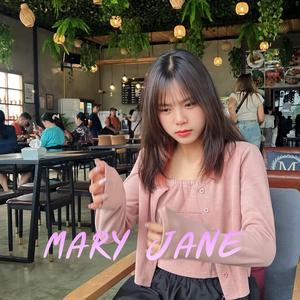 MARY JANE (feat. JayQ & YUNGLATER!)