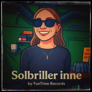 Solbriller inne
