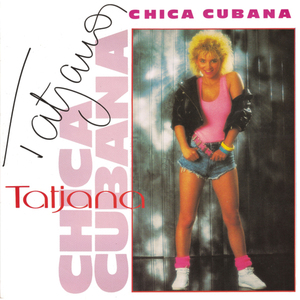 Chica Cubana (12 Inch Version)