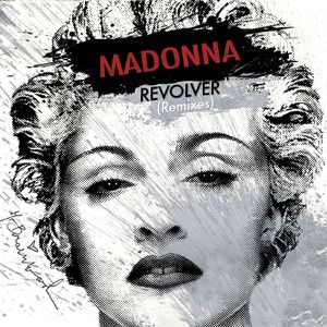 Revolver (Madonna vs. David Guetta One Love Club Remix)