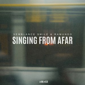 Singing From Afar (Extended Mix)