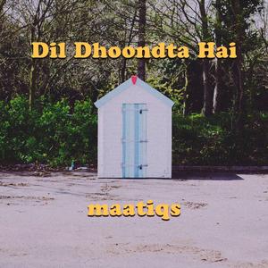 Dil Dhoondta Hai