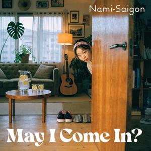 May I Come In