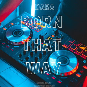 born that way