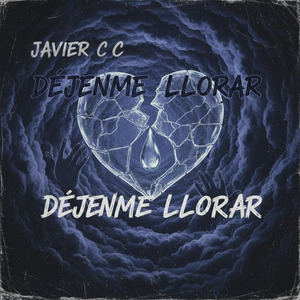 Déjenme Llorar (Cover)