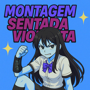 MONTAGEM SENTADA VIOLENTA