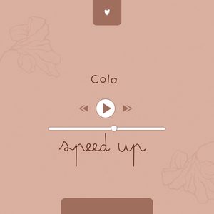 Cola (Speed Up)