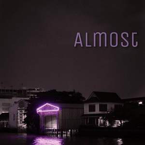 Almost