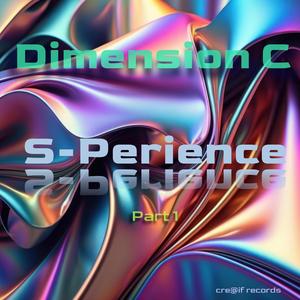 S-Perience (Part 1)