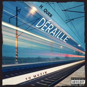 DÉRAILLE (Radio Edit)