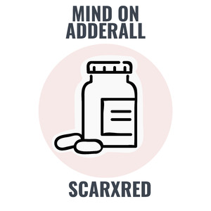 Mind On Adderall