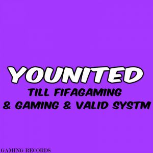 Younited (FIFA Song/Hymne/Disstrack)