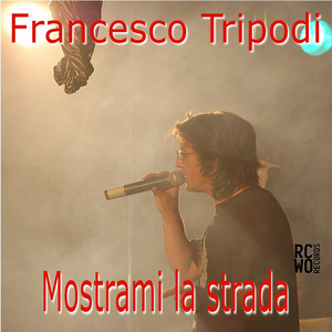Mostrami la Strada (Live Teatro Romano) [Remastered 2025]