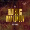 3ron - BAD BOYS INNA LONDON (AFRO EDIT)