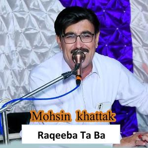 Raqeeba Ta Ba