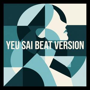 Yêu Sai (Remix Version)