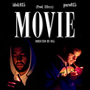 Movie (feat. Eflexx)