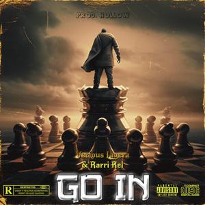 GO IN (feat. Rarri Rel & hollow)