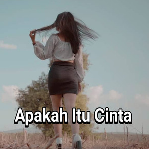 Apakah Itu Cinta
