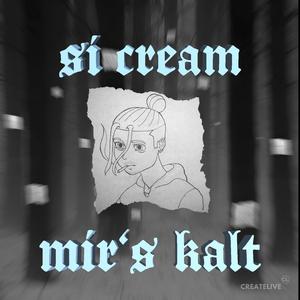 Mir´s Kalt