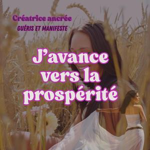 J'avance vers la prospérité (version slow swing)