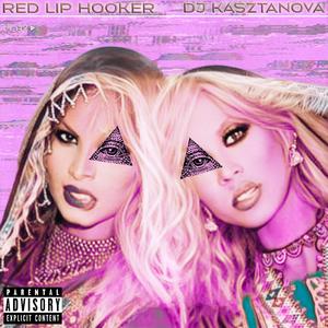 Dwie Cyganki (feat. Red Lip Hooker)