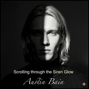 Scrolling through the Siren Glow