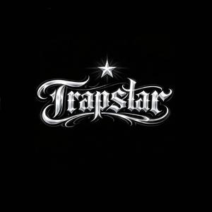 TRAPSTAR (feat. GDLAM)