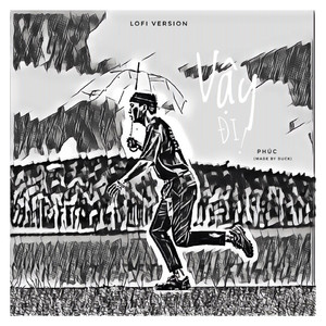 Vậy Đi (Duck Lofi version)
