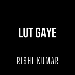 Lut Gaye (Acoustic Version)
