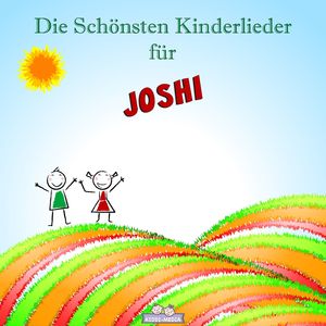 Mutmach Lied für Joshi (Personalisiert)