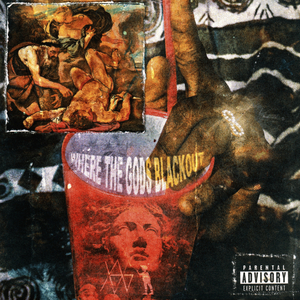 GETTING DRUNK FREESTYLE (WHERE THE GODS BLACKOUT)