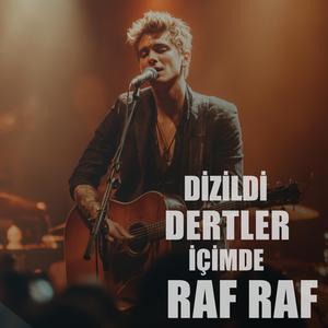 Dizildi Dertler İçimde RAF RAF (the anatolian acoustic)